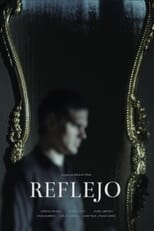 Poster for Reflejo