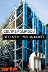 Poster for Centre Pompidou: Ceci n'est pas un musée