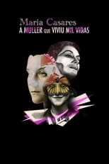 Poster for María Casares, a muller que viviu mil vidas 