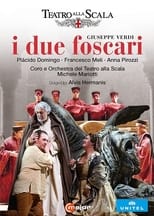 Poster for Verdi: I Due Foscari - Teatro alla Scala