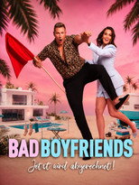 Bad Boyfriends - Jetzt wird abgerechnet poster