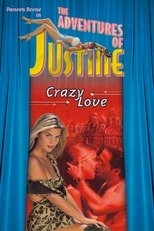 Poster for Justine: Crazy Love