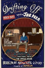 Poster for Drifting Off with Joe Pera: Live at the Brooklyn Opera House