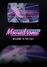 Moviedrome: Welcome to the Cult main poster