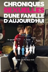 Chroniques sexuelles d'une famille d'aujourd'hui en streaming – Dustreaming