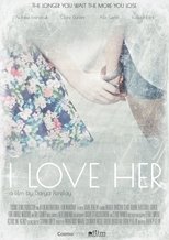 Poster for I Love Her