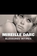 Poster for Mireille Darc, blessures intimes