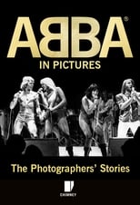 Poster for ABBA in Pictures: The Photographer's Story