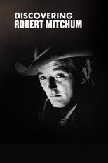 Discovering: Robert Mitchum