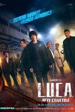 Poster for L.U.C.A.: The Beginning Season 1