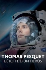 Poster for Thomas Pesquet: The Makings of a Hero 