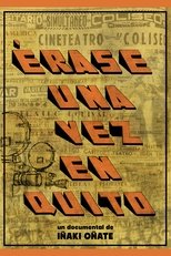 Once Upon a Time in Quito