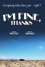 I'm Fine, Thanks (2012)