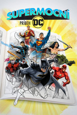 Supermocní: Príbeh DC