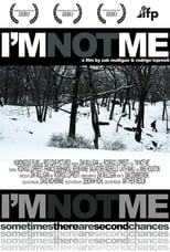 Poster for I'm Not Me