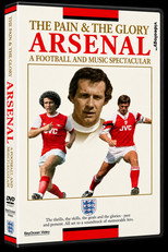 Arsenal - The Pain and Glory (1995)