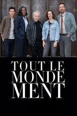 Tout le monde ment