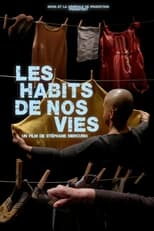 Poster for Les habits de nos vies 