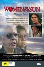 Poster for Women of the Sun: 25 Years Later