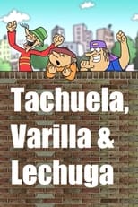 Poster for Tachuela, Varilla y Lechuga