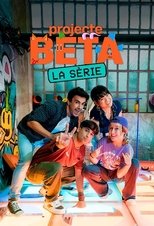 Projecte BETA. La sèrie (2022)