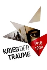 Poster di Krieg der Träume - 1918-1939