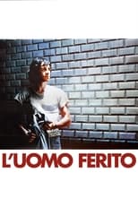 Poster di L'uomo ferito