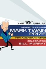 Poster for Bill Murray: The Kennedy Center Mark Twain Prize