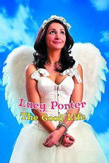 Lucy Porter: The Good Life poster movie
