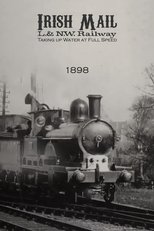 Irish Mail – L.& N.W. Railway – Taking up Water at Full Speed main poster
