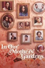 In Our Mothers' Gardens poster