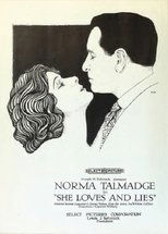 She Loves and Lies (1920)