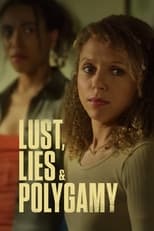 Poster for Lust, Lies, and Polygamy 