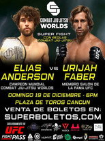Combat Jiu-Jitsu Worlds: Elias Anderson vs. Urijah Faber poster