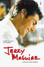 Jerry Maguire en streaming – Dustreaming