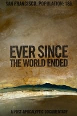 Poster for Ever Since the World Ended
