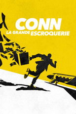 Conn : la grande escroquerie