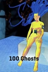 Poster for 100 Ghosts 