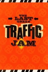 Poster for The Last Great Traffic Jam