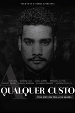 Poster for A Qualquer Custo