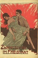 Poster for Zwangsliebe im Freistaat