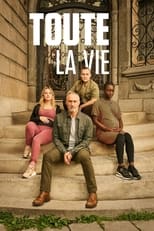 Poster for Toute la vie Season 3