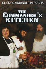 Poster di Duck Commander Presents: The Commander's Kitchen