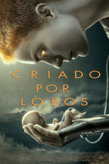 Raised by Wolves: 1ª Temporada