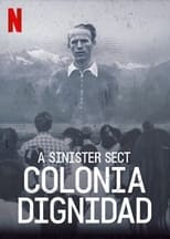Poster for A Sinister Sect: Colonia Dignidad Season 1