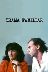 Poster for Trama Familiar