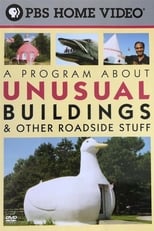 Poster for A Program About Unusual Buildings & Other Roadside Stuff