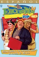 Poster for La Escuelita VIP Season 2