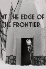 At the Edge of the Frontier