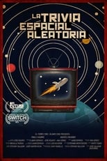 Poster for La trivia espacial aleatoria